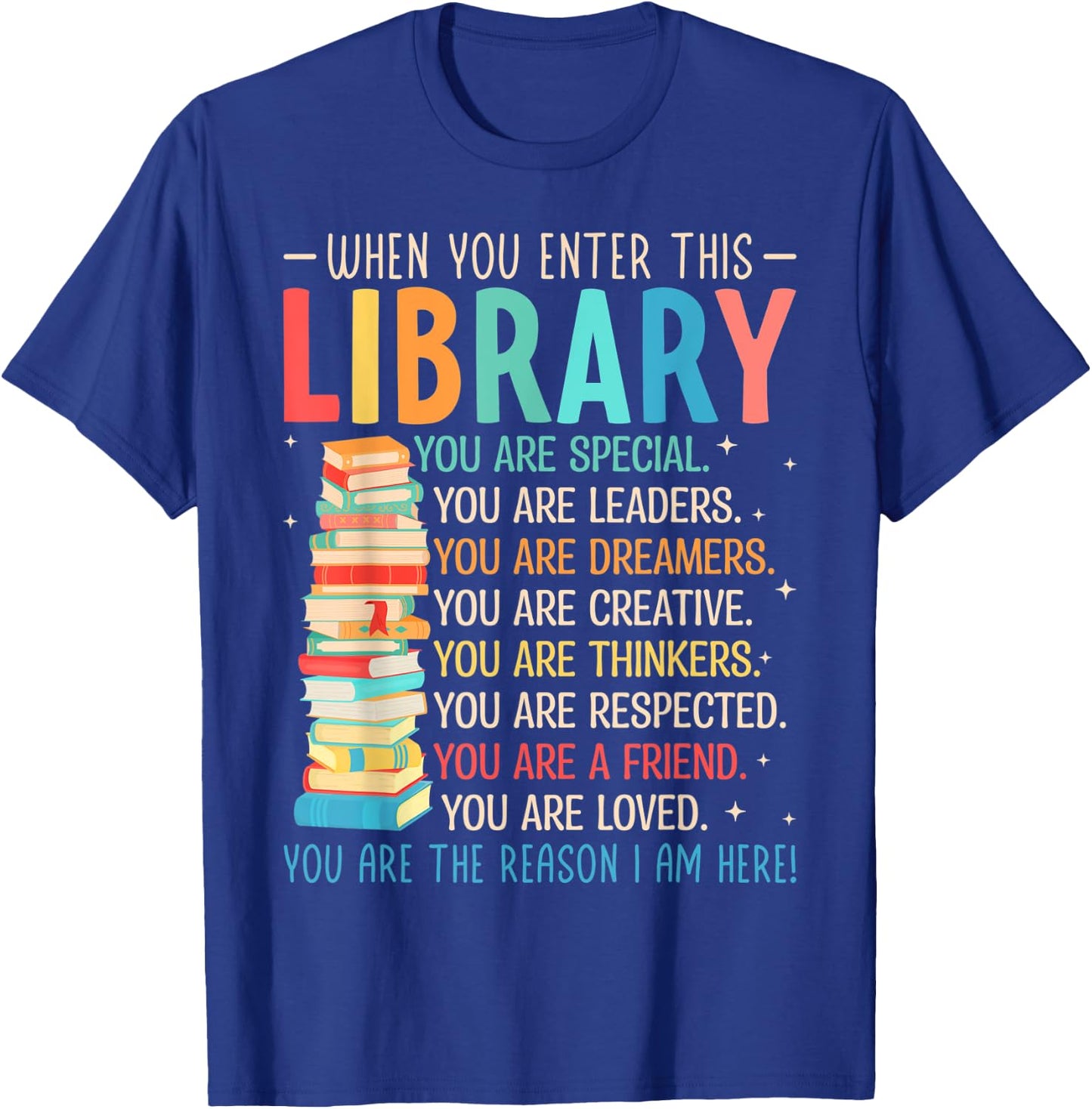 When You Enter This Library - Librarian Bookworm Book Reader T-Shirt - T-Shirt | Royal