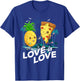 Love Is Love Shirt Funny Pineapple Pizza Lover Puns Hawaii T-Shirt - T-Shirt | Royal