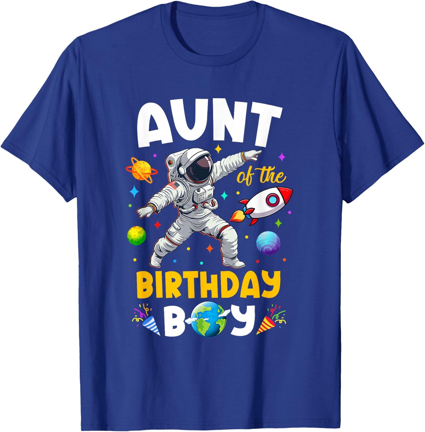 Aunt Of The Birthday Boy Astronaut Outer Space Birthday T-Shirt - T-Shirt | Royal