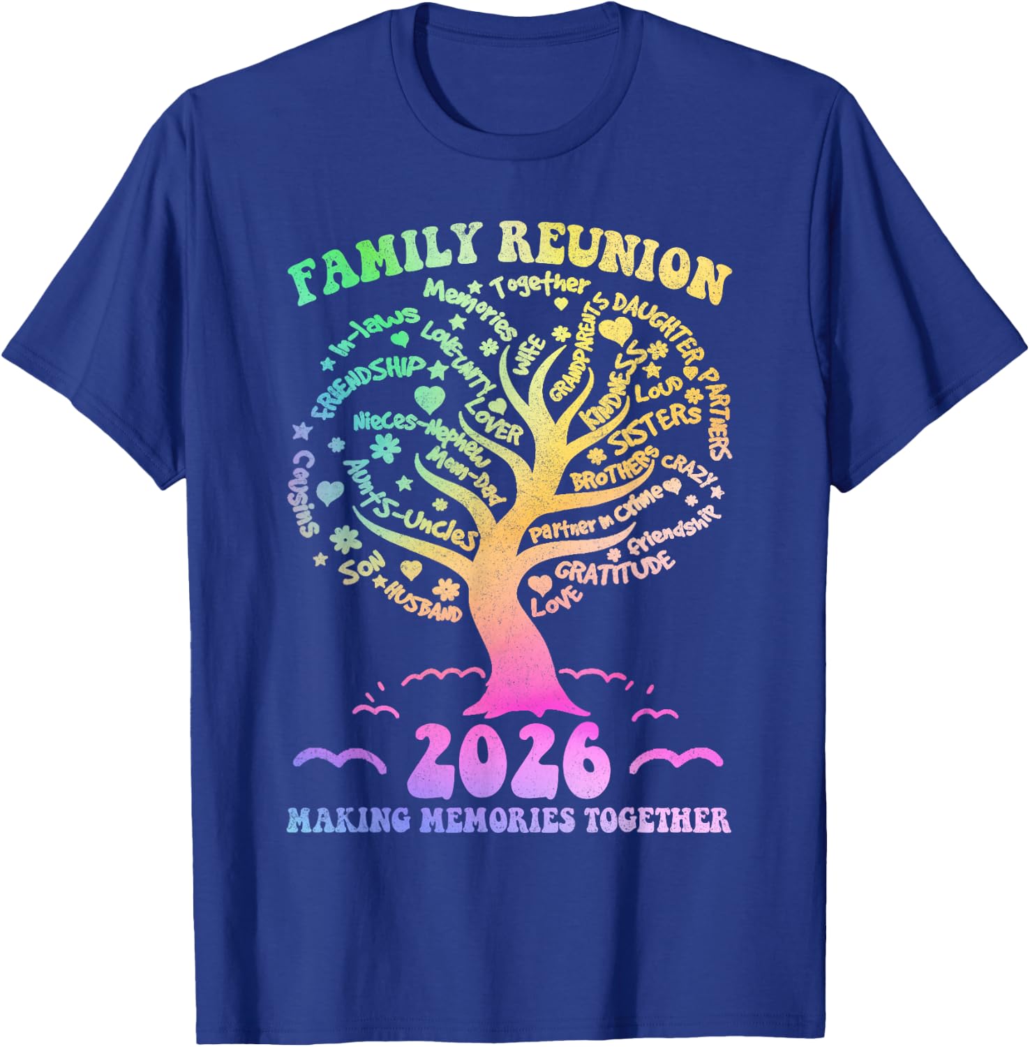 Family Reunion 2026 Making Memories Together Family Tree T-Shirt - T-Shirt | Royal