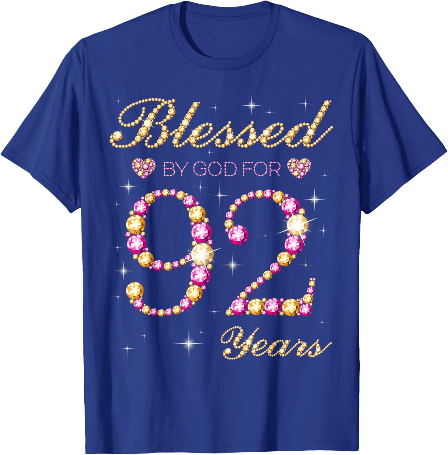 Blessed By God For 92 Years Old 92nd Birthday Party T-Shirt - T-Shirt | Royal