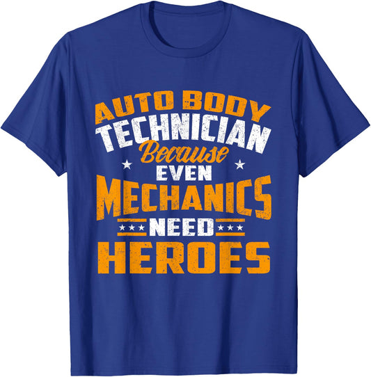 Auto Body Technician Heroes - Automotive Car Customizer T-Shirt - T-Shirt | Royal