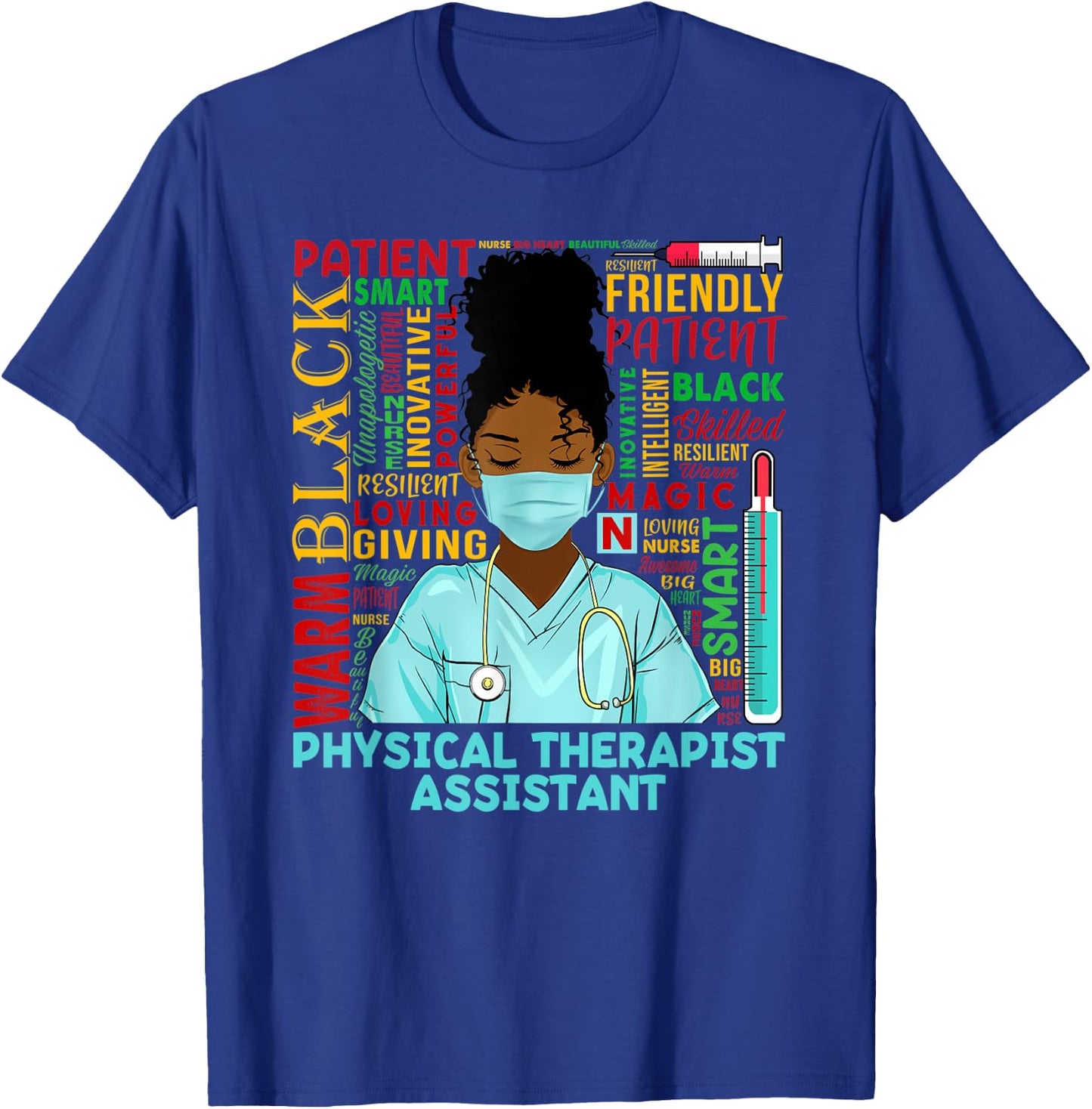 Physical Therapist Assistant Black History Month PTA Gifts T-Shirt - T-Shirt | Royal