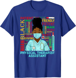Physical Therapist Assistant Black History Month PTA Gifts T-Shirt - T-Shirt | Royal