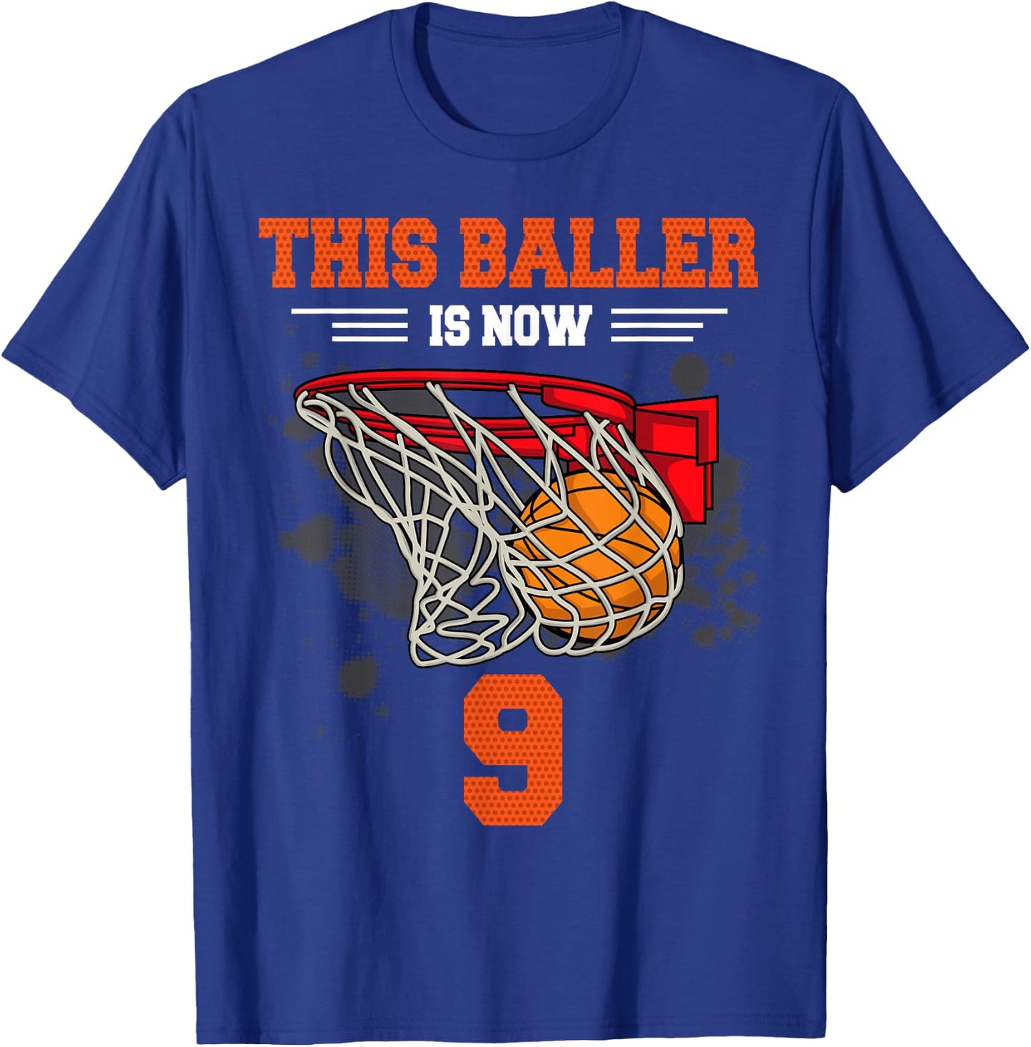 This Baller Is Now 9 Cool Basketball 9th birthday 9 yrs Old T-Shirt - T-Shirt | Royal