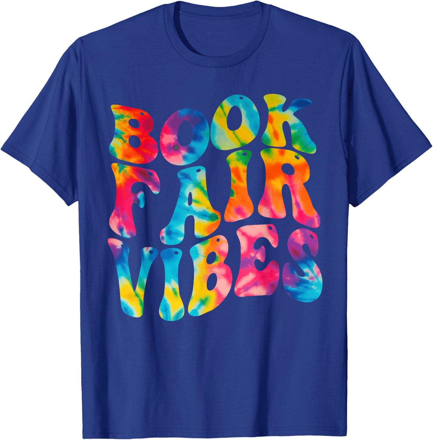 Groovy 70s Book Fair Vibe Tie Dye Reading School Librarian T-Shirt - T-Shirt | Royal