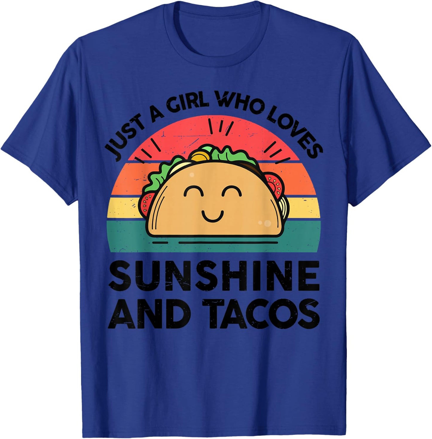 Girl Love Sunshine Taco Cinco Mayo Funny Mexican T-Shirt - T-Shirt | Royal