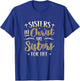 Sisters In Christ Are Sisters For Life Women Christ T-Shirt - T-Shirt | Royal