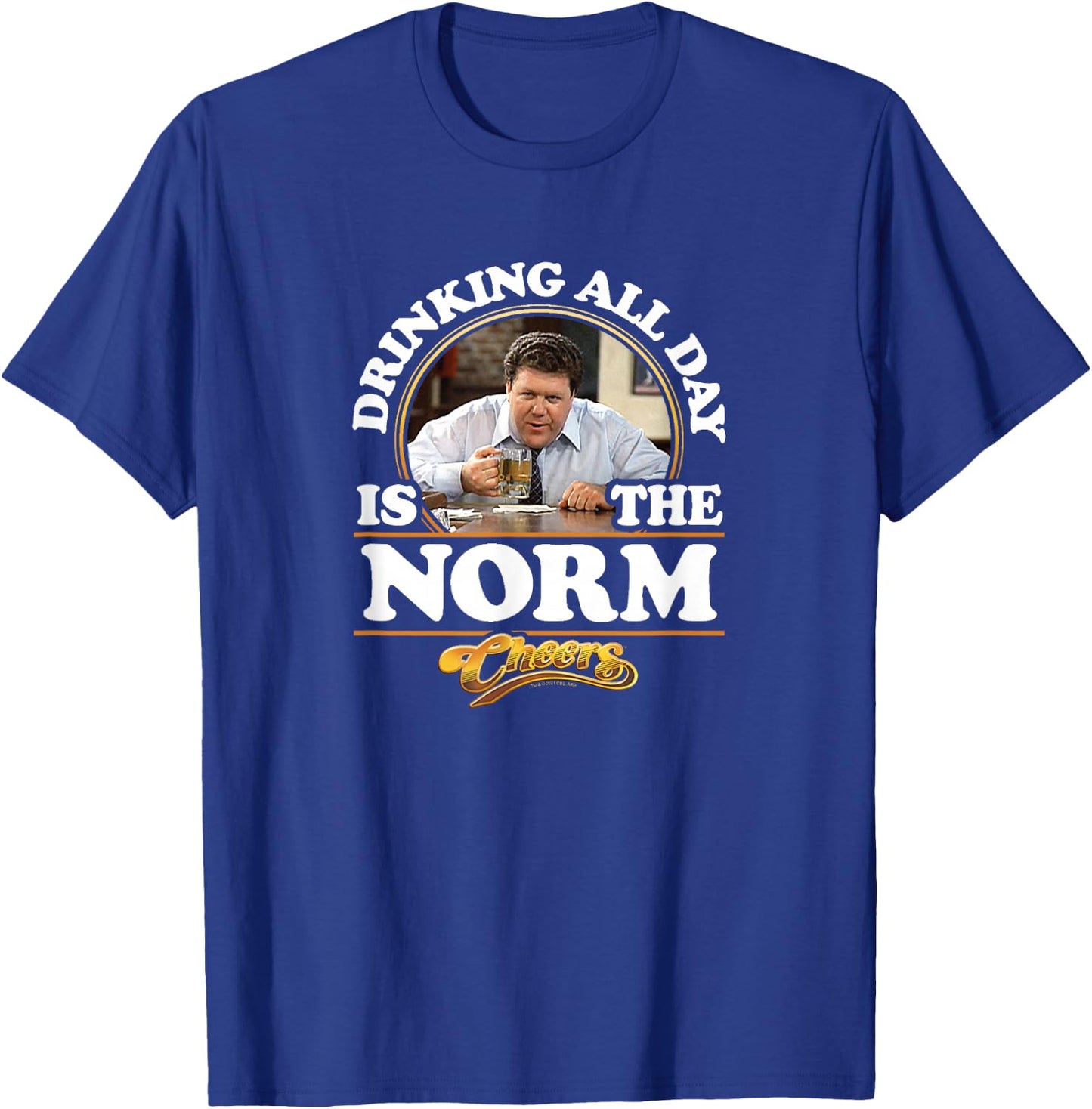 Cheers - Drinking All Day is The Norm T-Shirt - T-Shirt | Royal