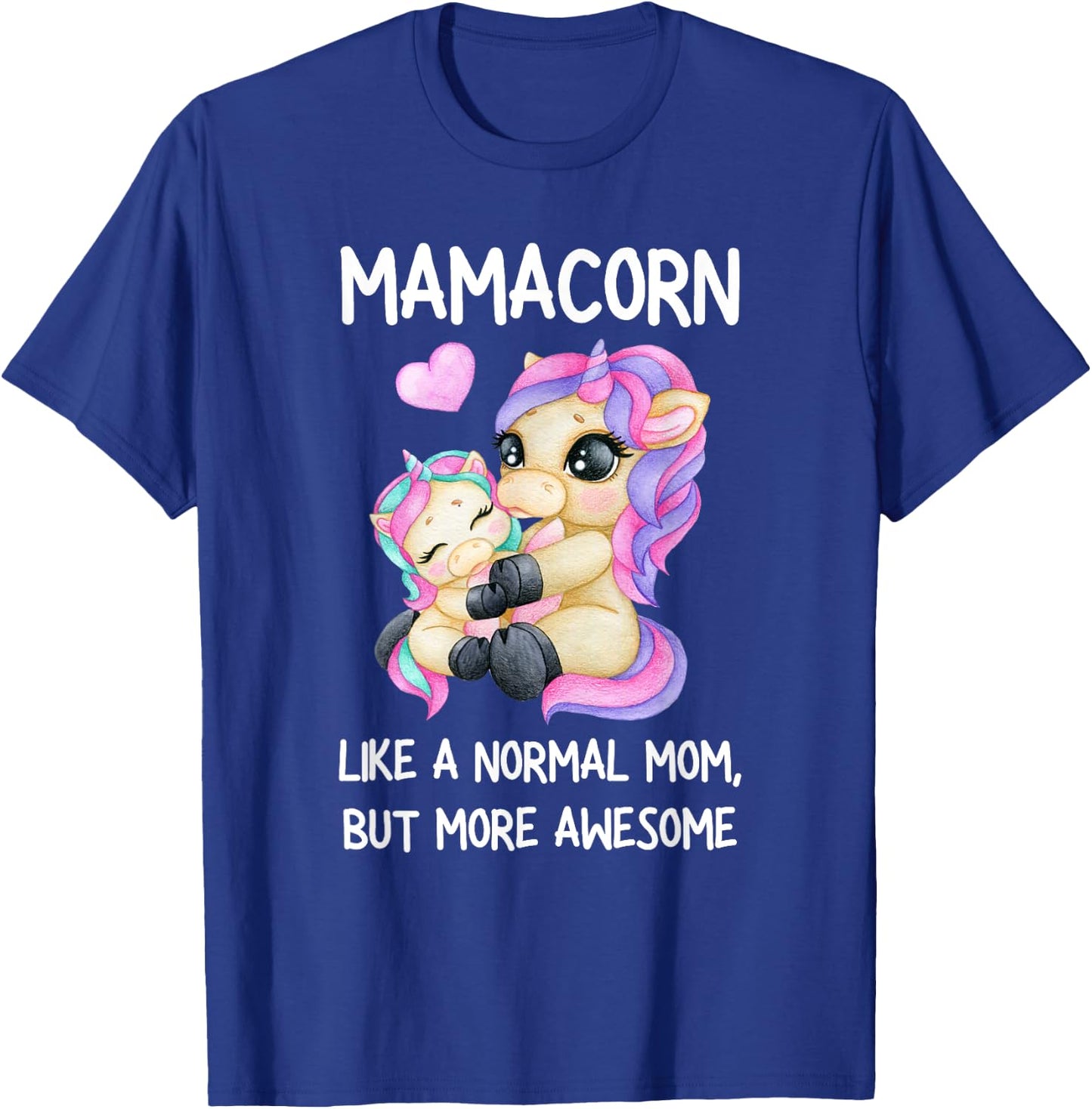 Funny Mamacorn Unicorn Costume Mom Mother's Day T-Shirt - T-Shirt | Royal
