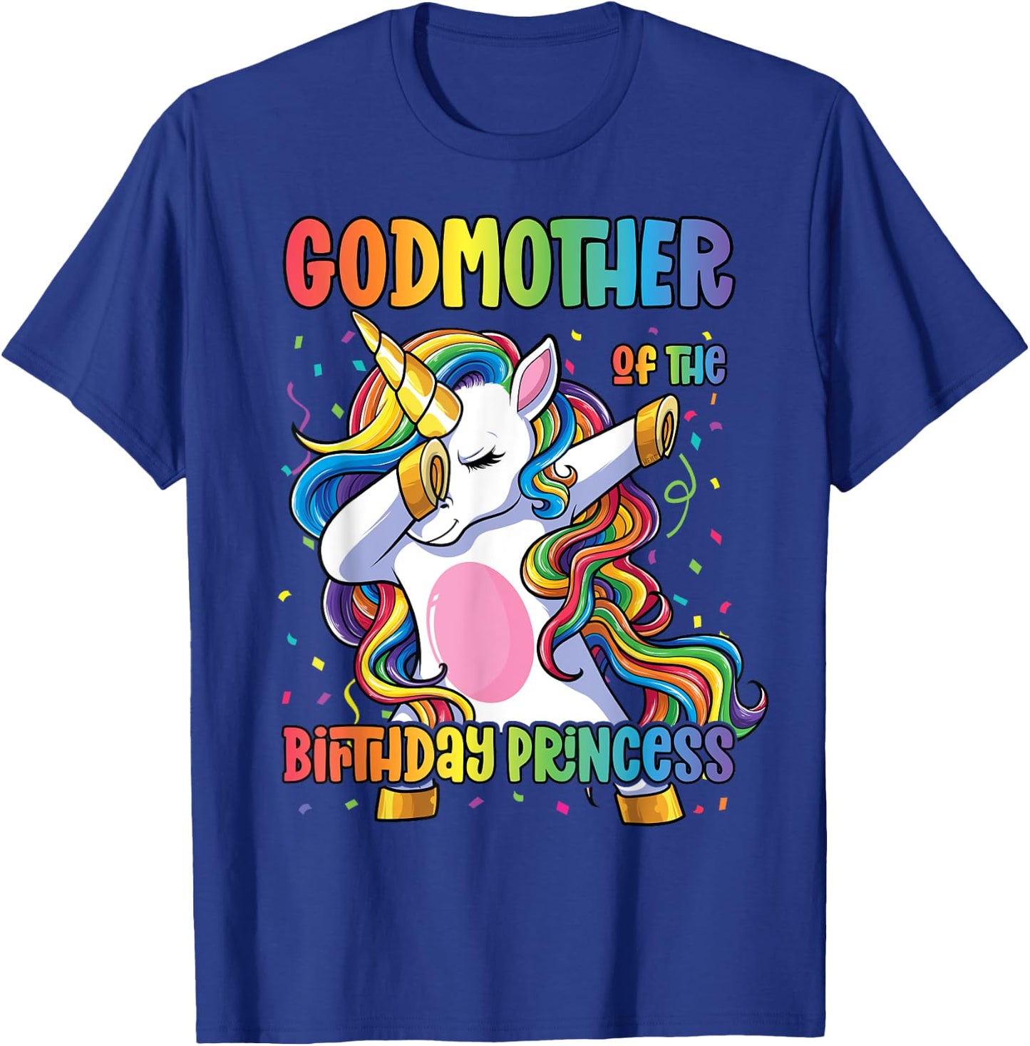Godmother of the Birthday Princess Dabbing Unicorn Girl T-Shirt - T-Shirt | Royal