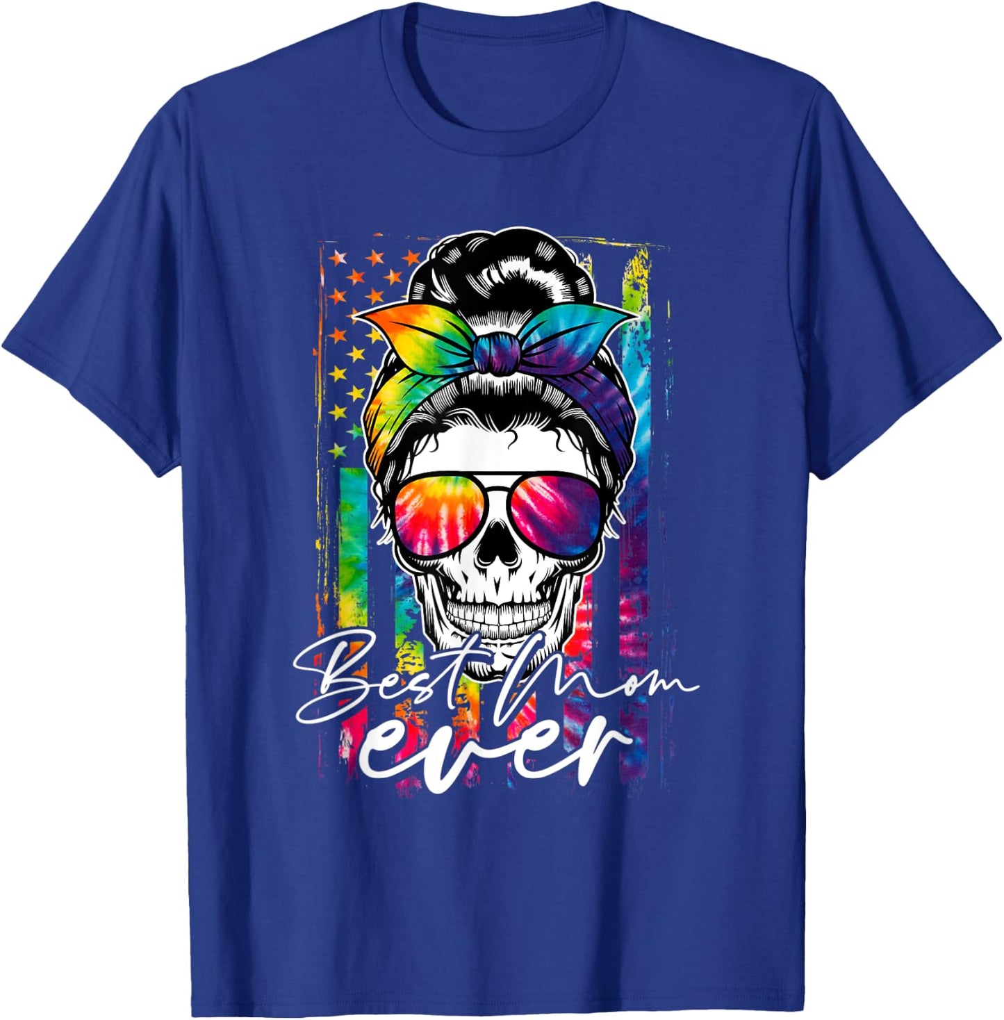 Tie Dye Best Mom Ever Skull Glasses American Flag Mom Life T-Shirt - T-Shirt | Royal