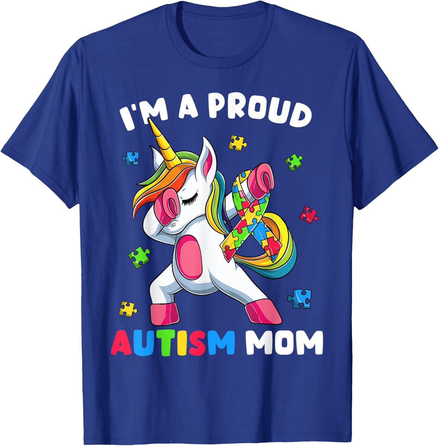 Proud Autism Mom Dab Dance Shirts, Women's Dabbing Unicorn T-Shirt - T-Shirt | Royal