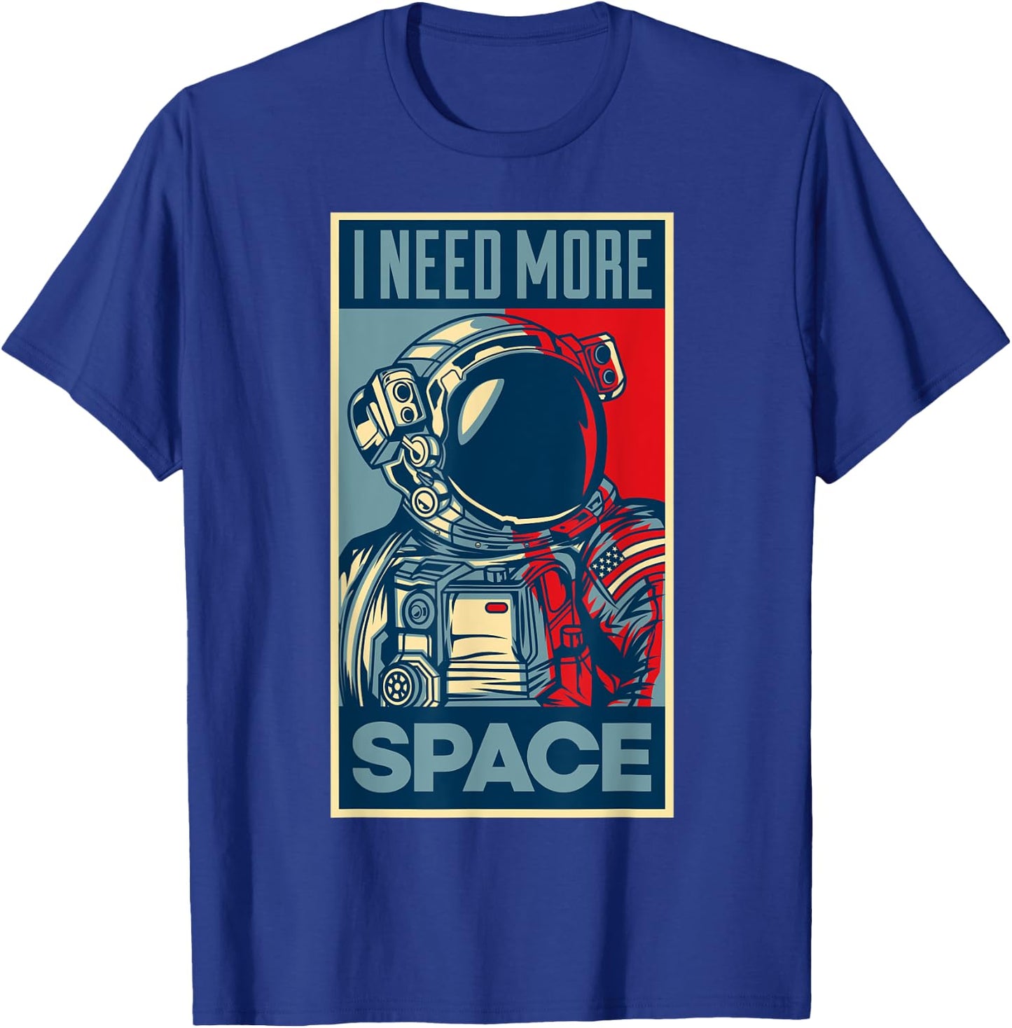 I Need More Space Astronaut Travel T-Shirt - T-Shirt | Royal