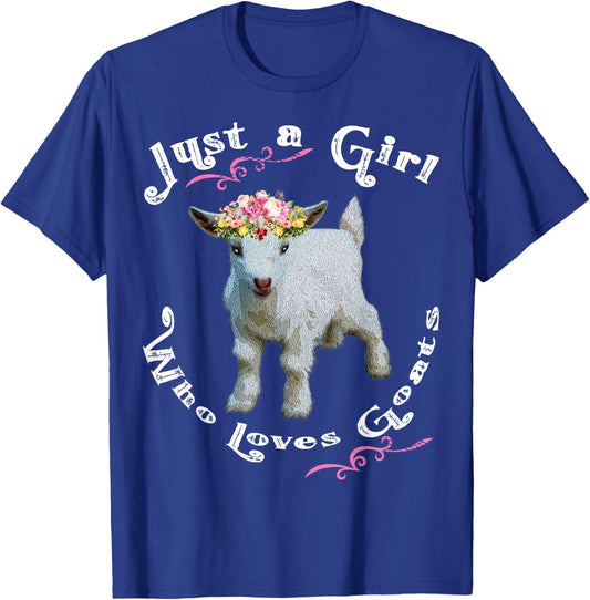 Just a Girl Who Loves Goats Goat Farm Crazy Lady Gift T-Shirt - T-Shirt | Royal