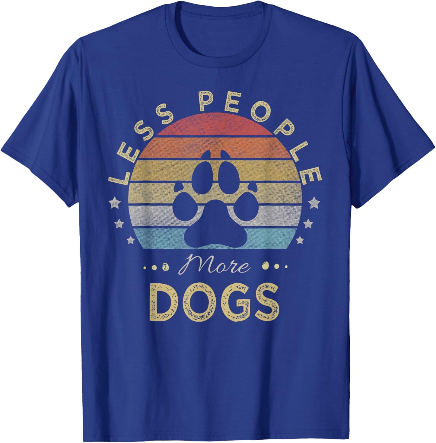 Retro Vintage Less People More Dogs T-Shirt - T-Shirt | Royal