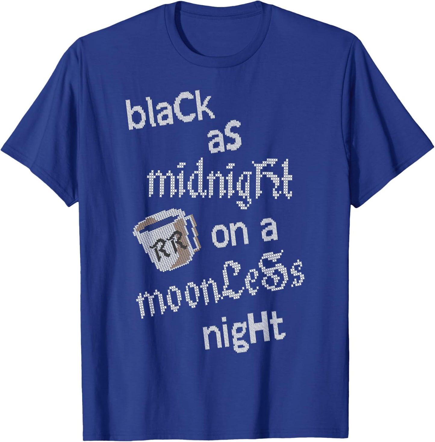 Twin Peaks Black As Midnight On A Moonless Night T-Shirt - T-Shirt | Royal