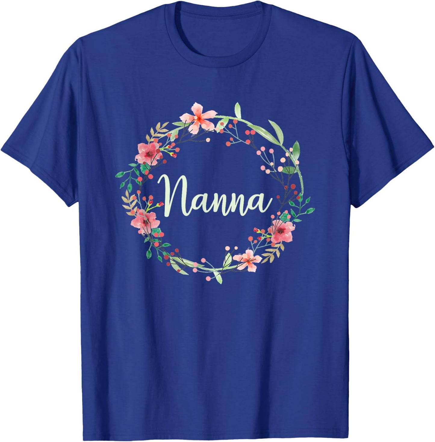 Best Nanna Ever Shirt, T Shirts Gift Grandmothers, 5D T-Shirt - T-Shirt | Royal