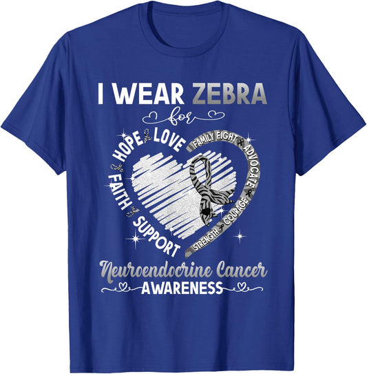 I Wear Zebra For Neuroendocrine Cancer Awareness Gifts T-Shirt - T-Shirt | Royal