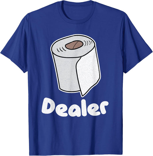 Funny Toilet Paper Dealer Humour Parody Gift T-Shirt - T-Shirt | Royal