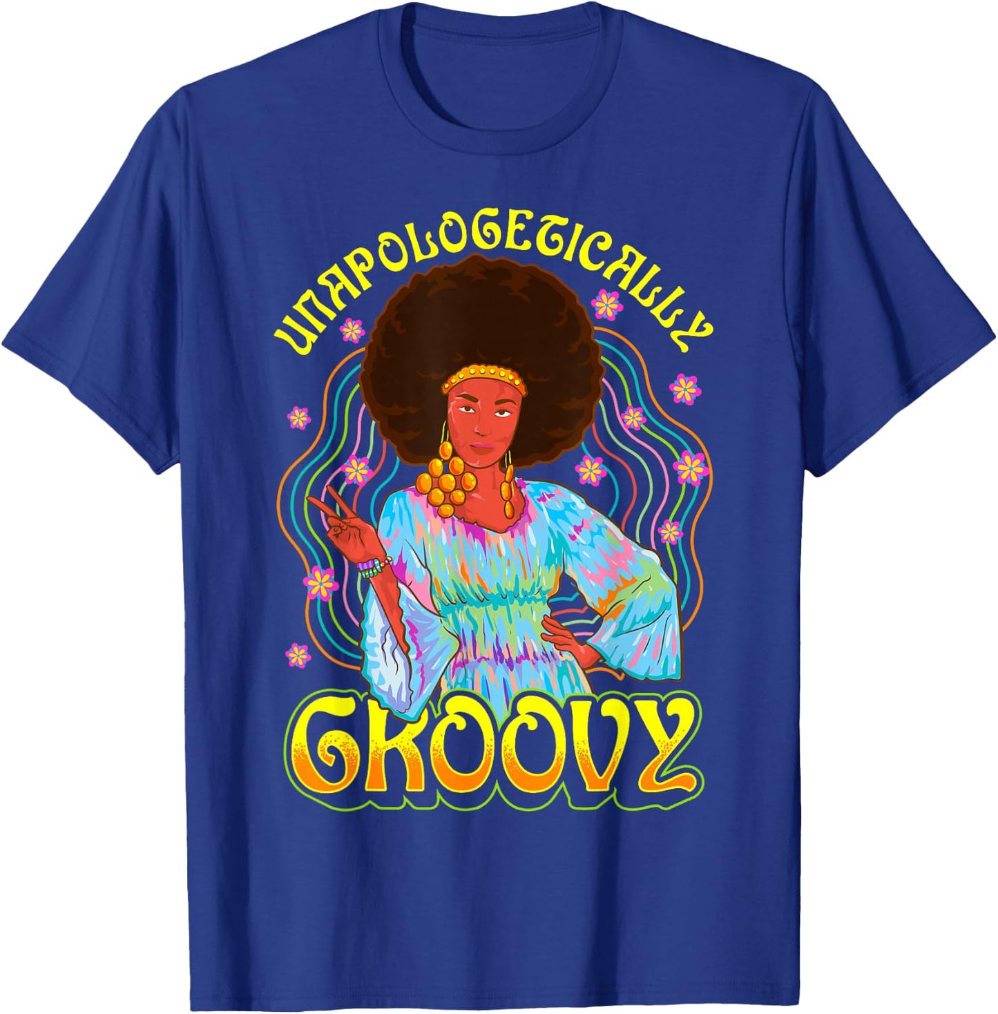 Unapologetically Groovy Black Woman 70s Dance Party Peace T-Shirt - T-Shirt | Royal