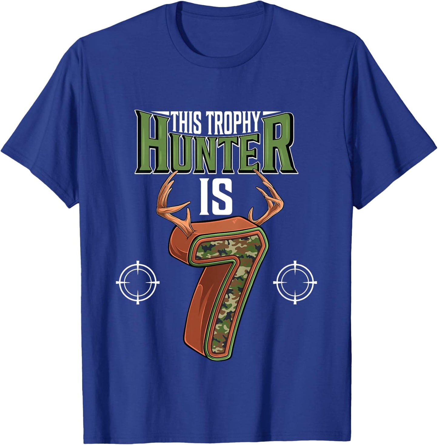 7 Year Old Hunting 7th Birthday Party Deer Hunter T-Shirt - T-Shirt | Royal
