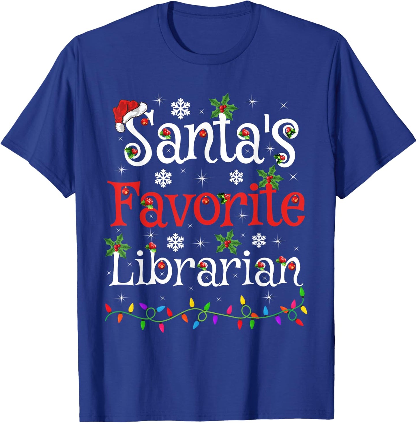 Librarian Xmas Gift Santa's Favorite Librarian Christmas T-Shirt - T-Shirt | Royal
