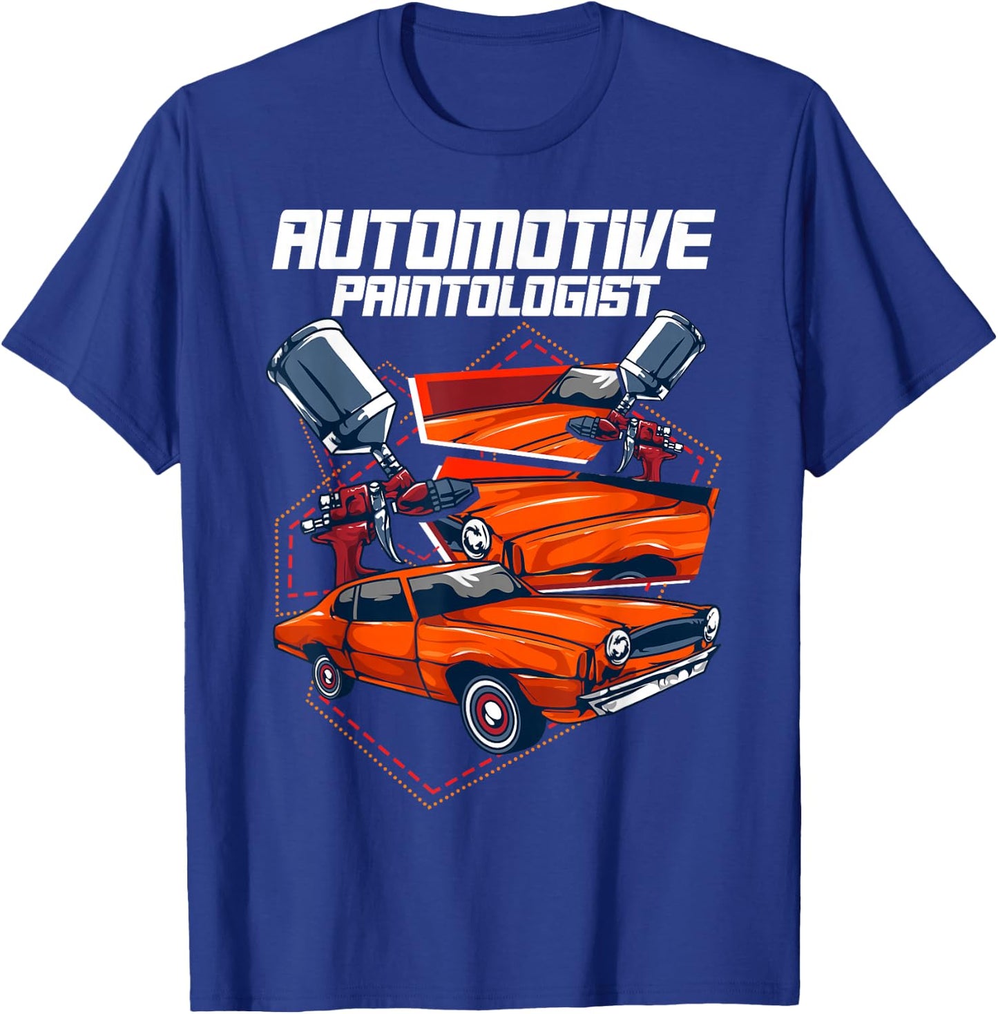Automotive Paintologist Funny Car Repair Painter T-Shirt - T-Shirt | Royal