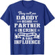 They Call Me Daddy Partner In Crime Fathers Day T-Shirt - T-Shirt | Royal