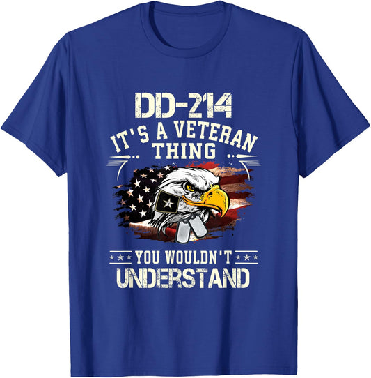 DD-214 It's A Veteran Thing You Wouldn't Understand T-Shirt - T-Shirt | Royal