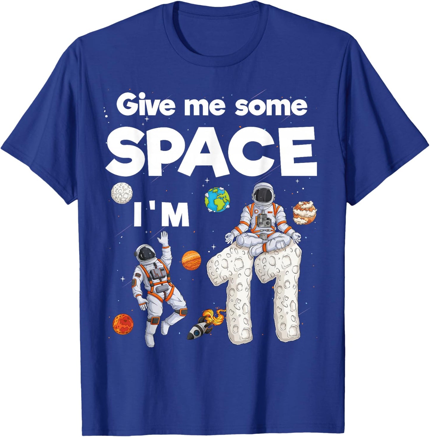 Outer Space Astronaut Planets Eleven Year Old 11th Birthday T-Shirt - T-Shirt | Royal