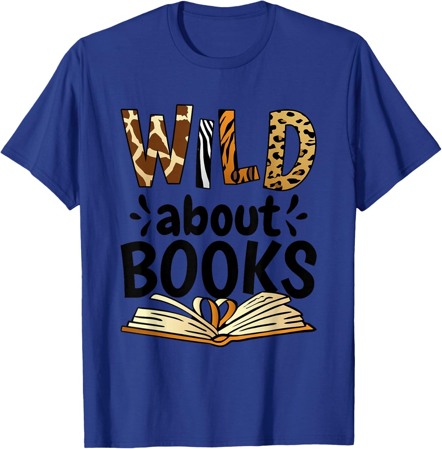 Wild About Books, Booklover & Bibliophile T-Shirt - T-Shirt | Royal