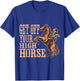 Get Off Your High Horse, Men And Country Concert T-Shirt - T-Shirt | Royal