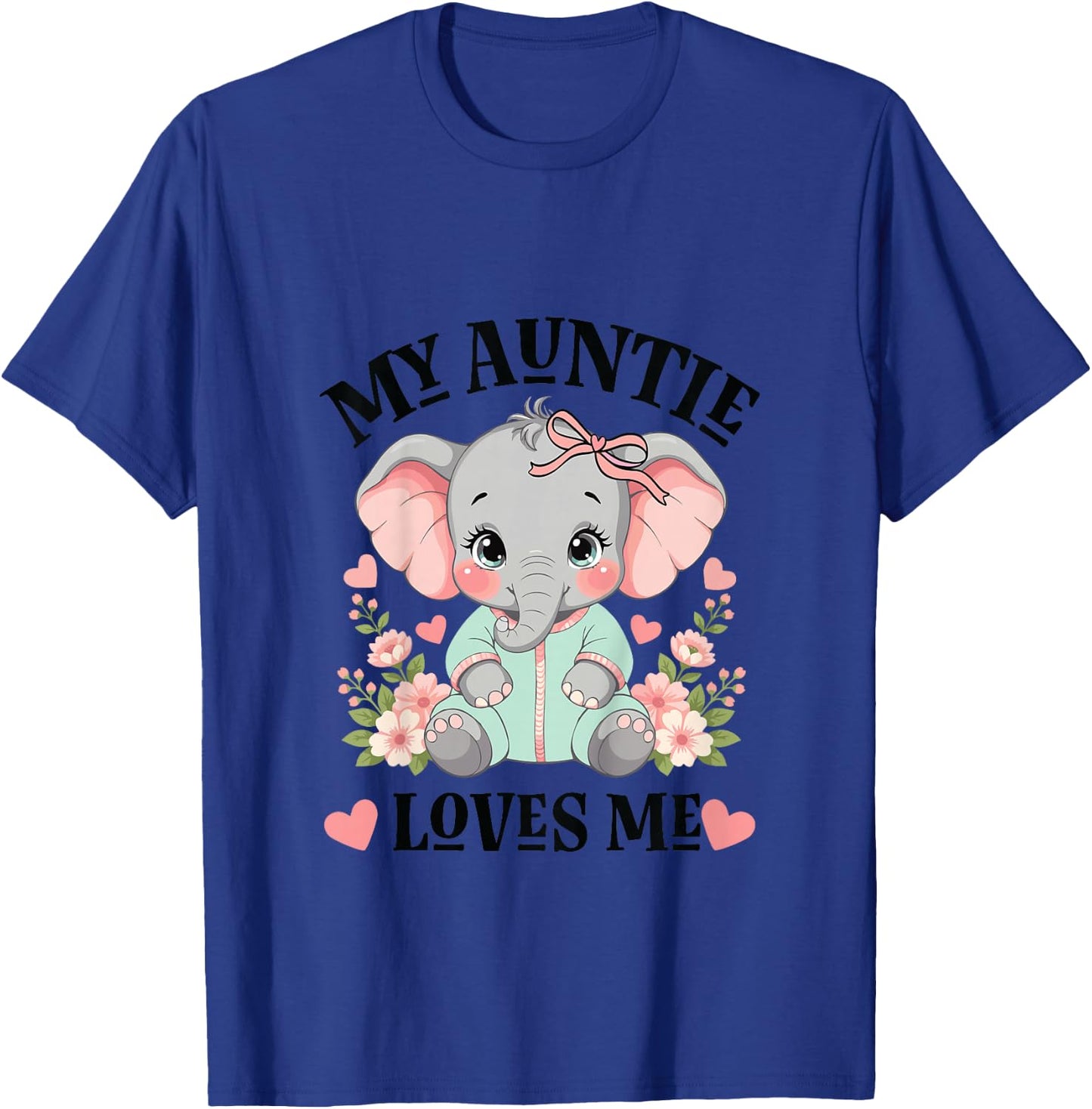 My Auntie Loves Me Niece Elephant T-Shirt - T-Shirt | Royal