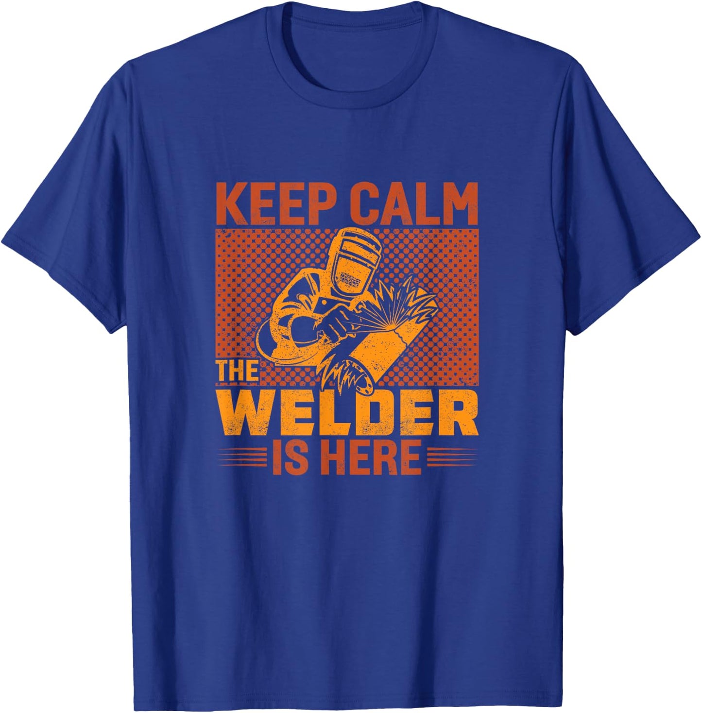 Welder Funny Saying Welding T-Shirt - T-Shirt | Royal