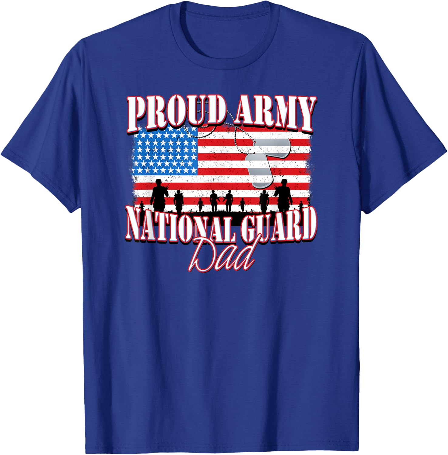 Proud Army National Guard Dad Dog Tag Flag Shirt Fathers Day Men Women Kids T-Shirt - T-Shirt | Royal
