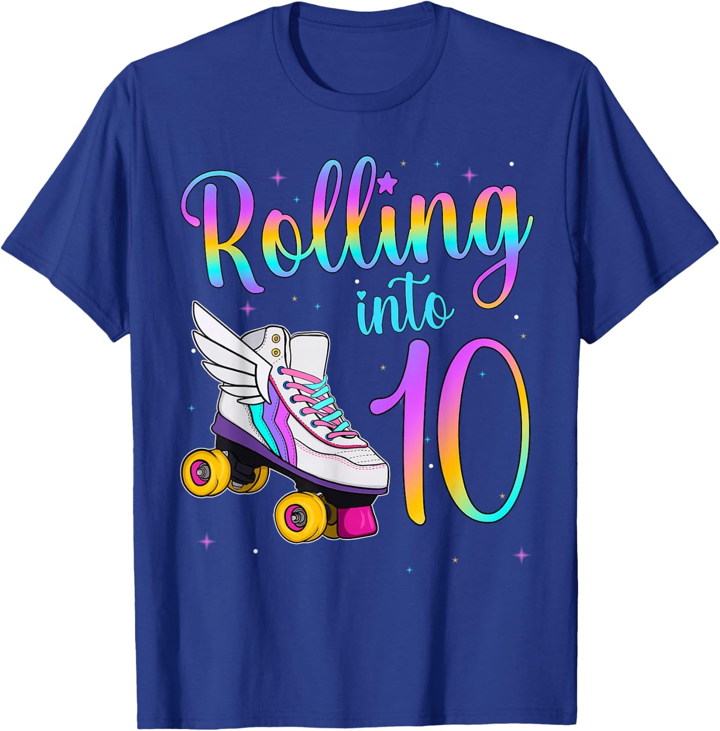 Rolling Into 10 years. Lets Roll I'm Turning 1 Roller Skates T-Shirt - T-Shirt | Royal