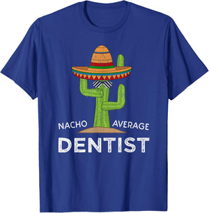 Fun Hilarious Dental Humor Saying | Funny Dentist Joke T-Shirt - T-Shirt | Royal