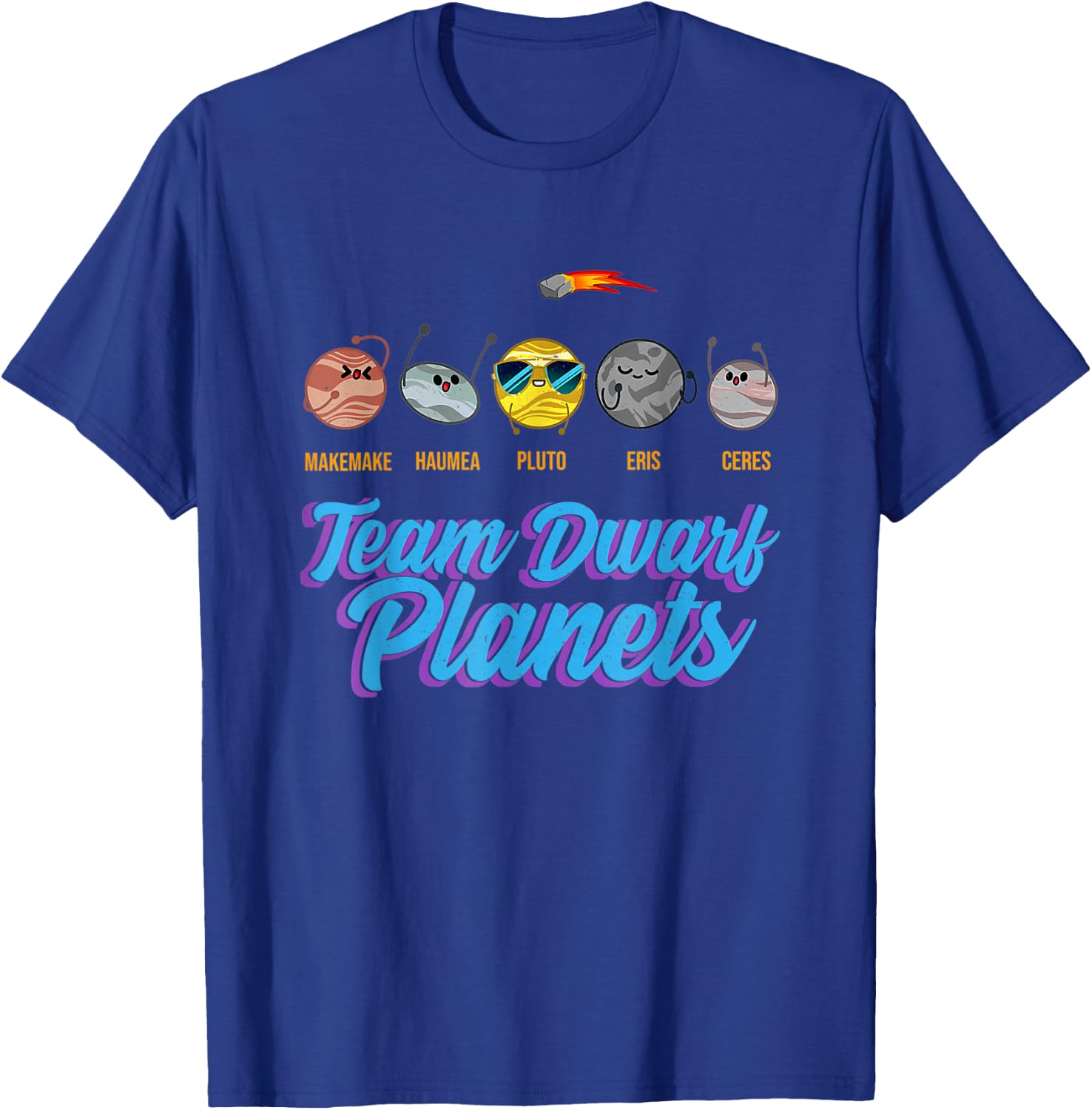 Team Dwarf Planets Spaced Out Astronaut Astronomy Science T-Shirt - T-Shirt | Royal