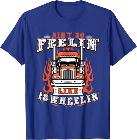 Truck Driver Gift Semi Big Rig Trucking Trailer Truck T-Shirt - T-Shirt | Royal