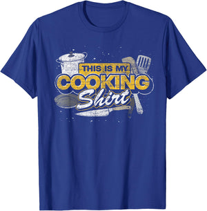 This Is My Cooking Shirt Cook Gourmet Meal Funny Chef T-Shirt - T-Shirt | Royal