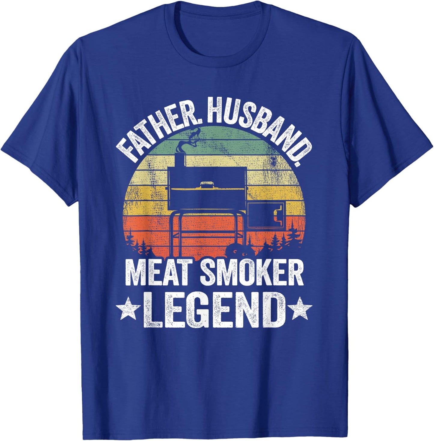 Father Husband Meat Smoker Legend Grilling Dad Meat Smoking T-Shirt - T-Shirt | Royal