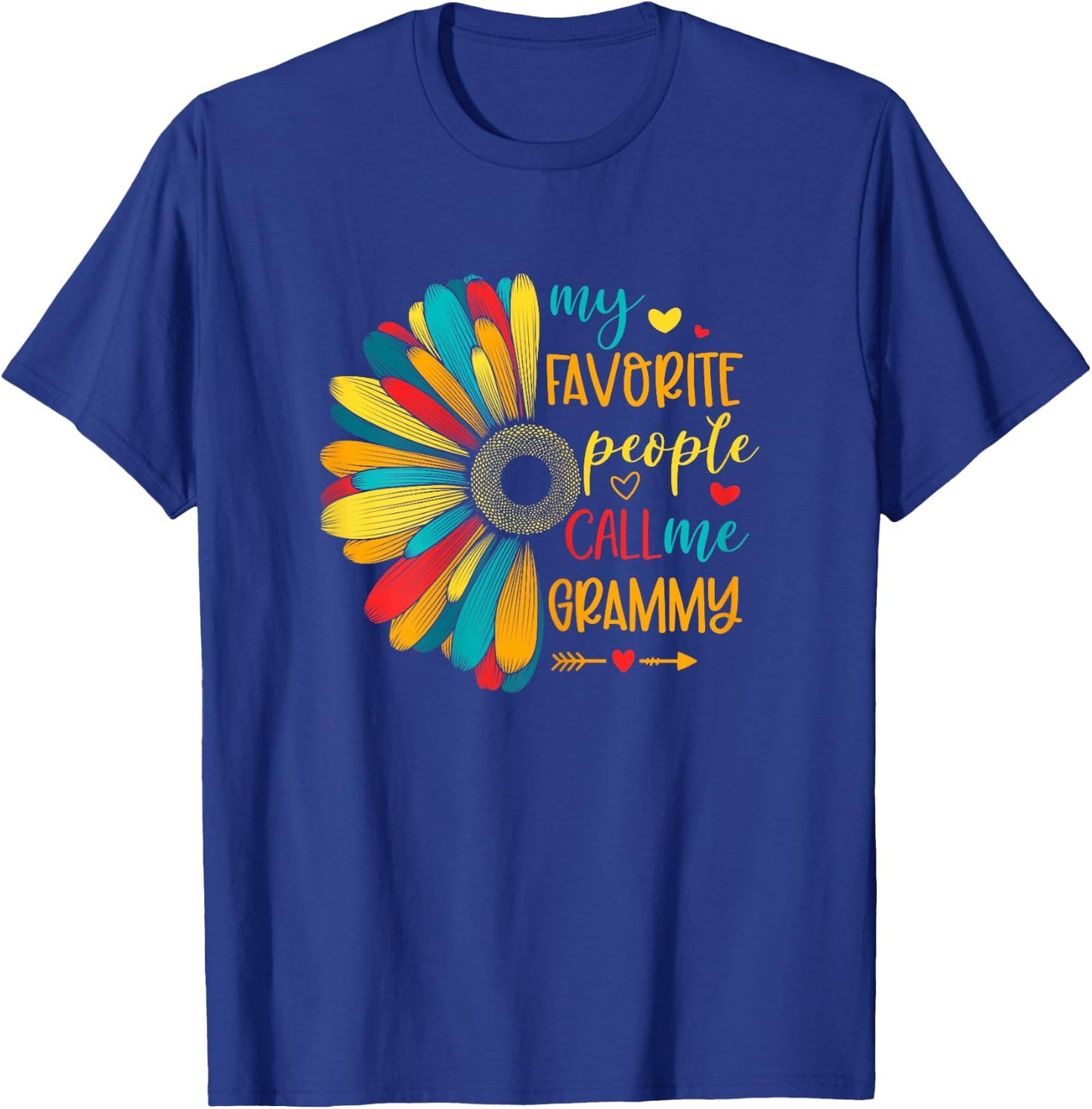 My Favorite People Call Me Grammy Sunshine Sunflower T-Shirt - T-Shirt | Royal