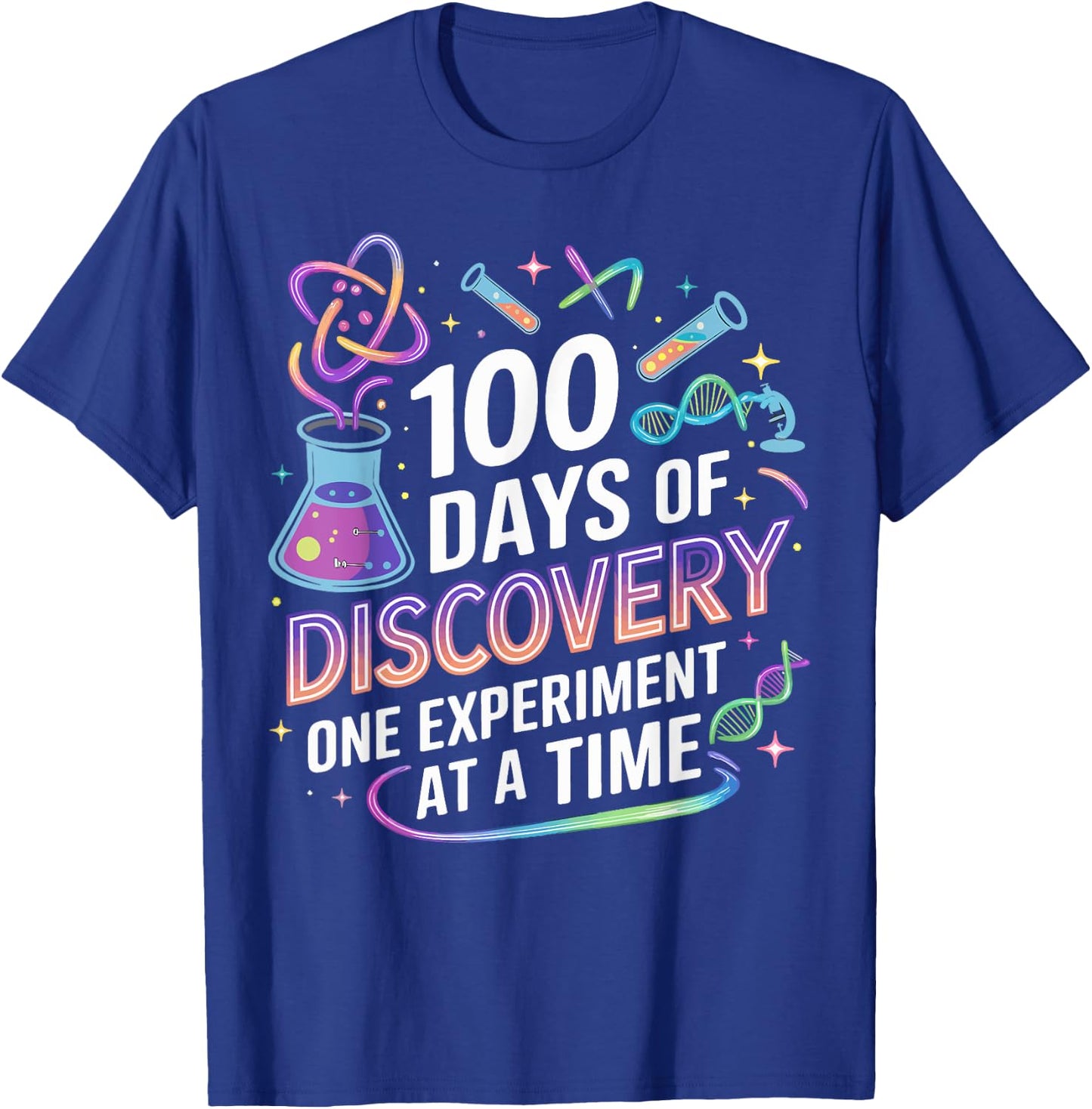 100 Days of Discovery Science Experiment Lover Girls Boys T-Shirt - T-Shirt | Royal