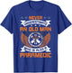 Never Underestimate an old man who is also a Paramedic T-Shirt - T-Shirt | Royal