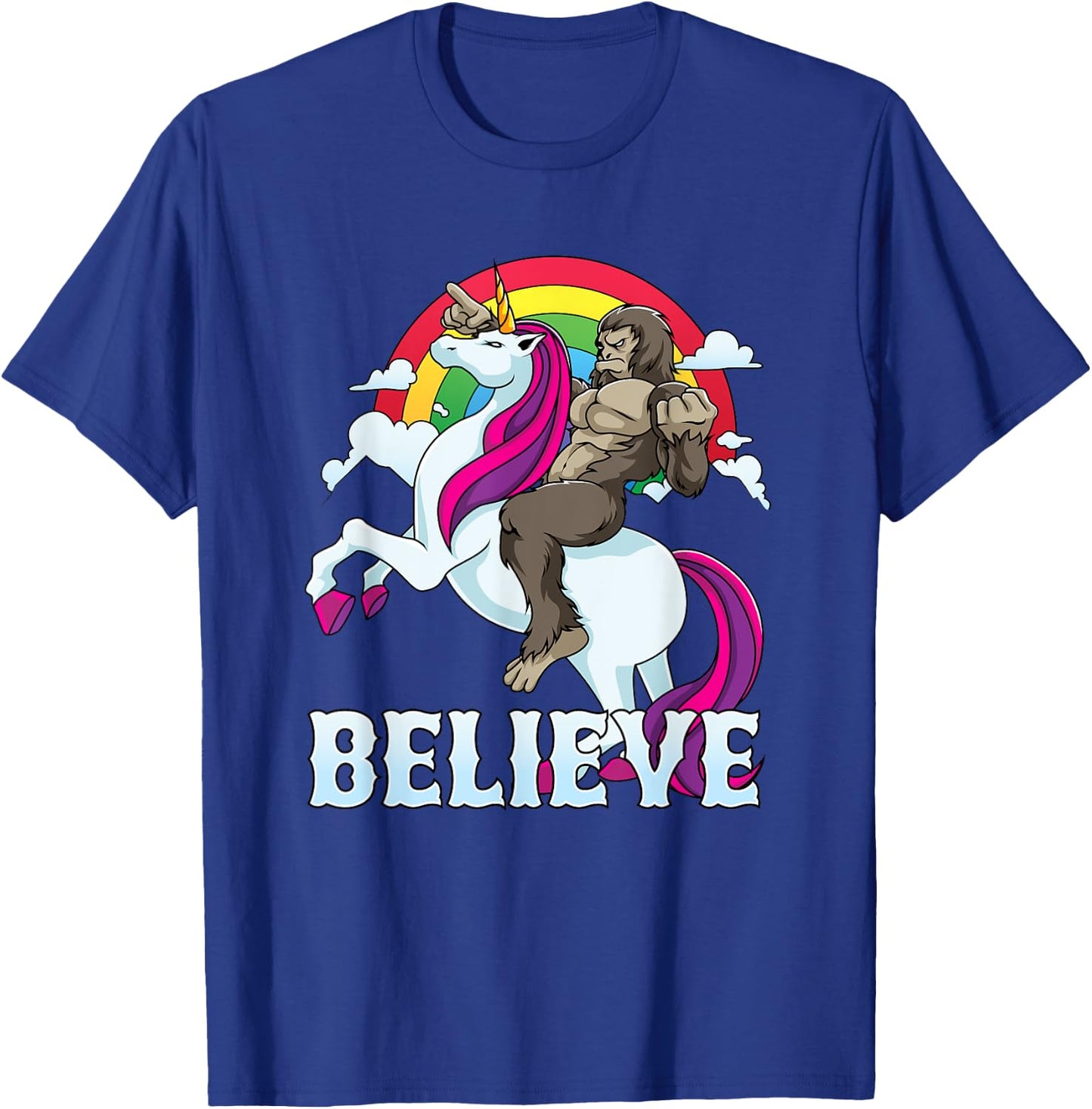 Bigfoot Riding Unicorn Believe Sasquatch Faith Rainbow T-Shirt - T-Shirt | Royal