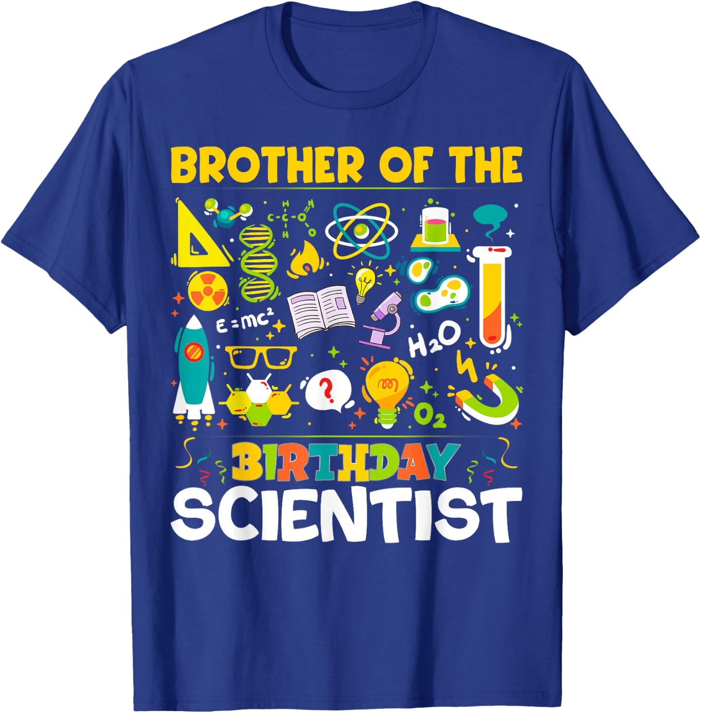 Brother Of The Birthday Scientist Matching Science Birthday T-Shirt - T-Shirt | Royal