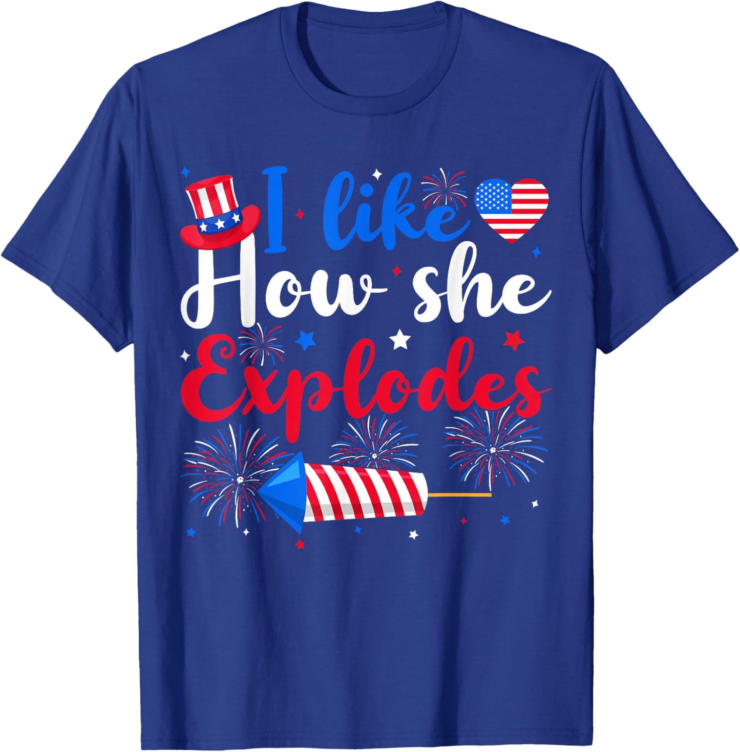 I Like How She Explodes Couples Matching 4th of July Couple T-Shirt - T-Shirt | Royal