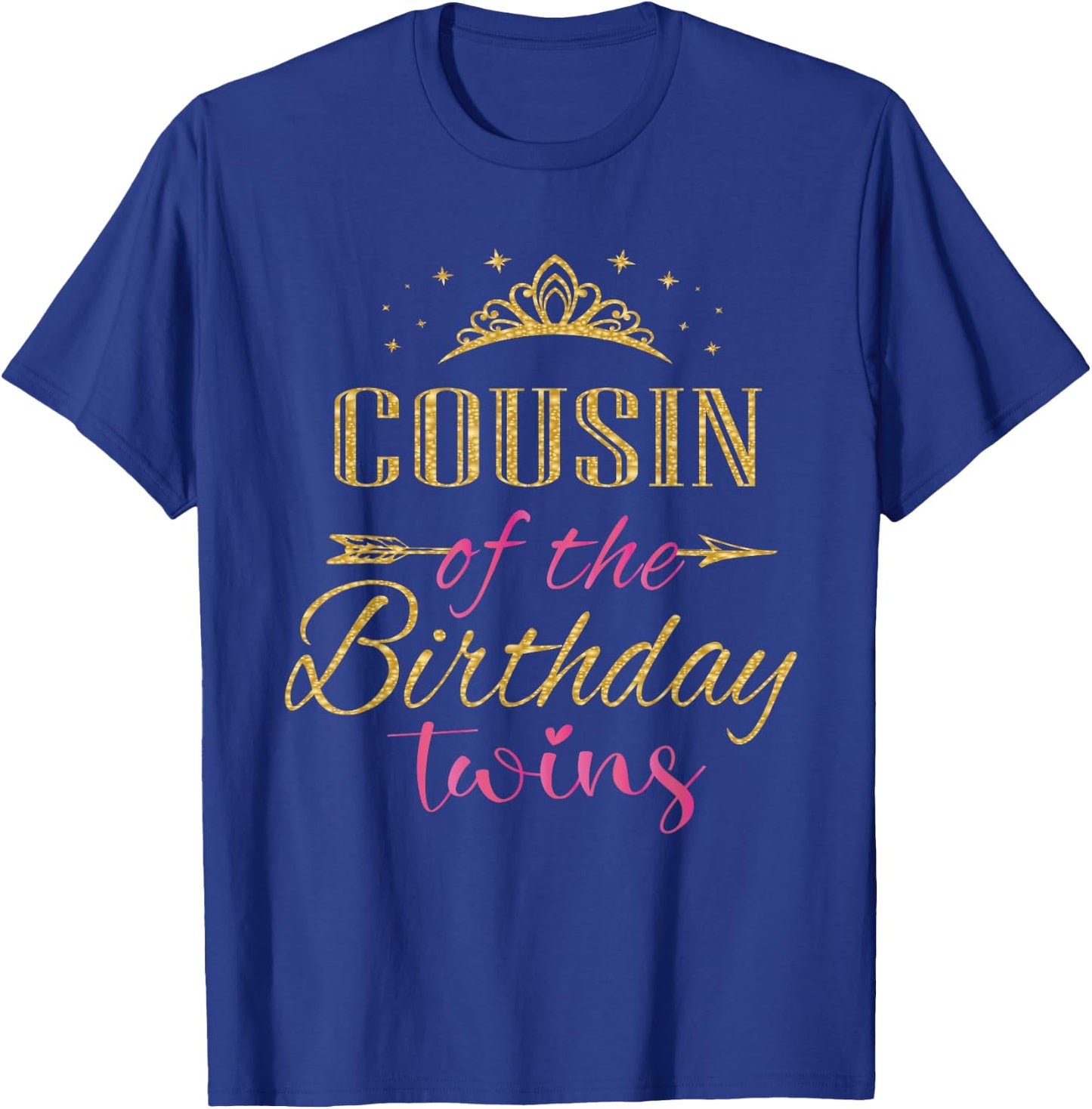 Cousin Of The Birthday Twins Kids Party T-Shirt - T-Shirt | Royal