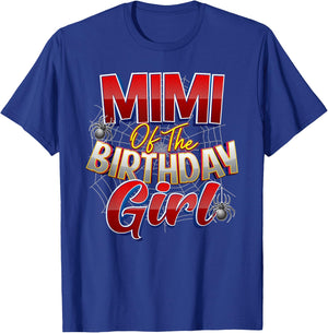 Spider Web Birthday Party Costume Mimi of the Birthday Girl T-Shirt - T-Shirt | Royal